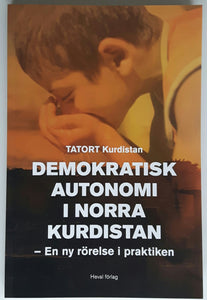 Bok: "Demokratisk autonomi i norra Kurdistan"
