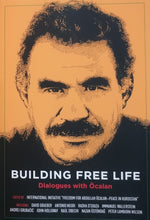 Ladda upp bild till gallerivisning, Bok: Building Free Life. Dialogues with Öcalan