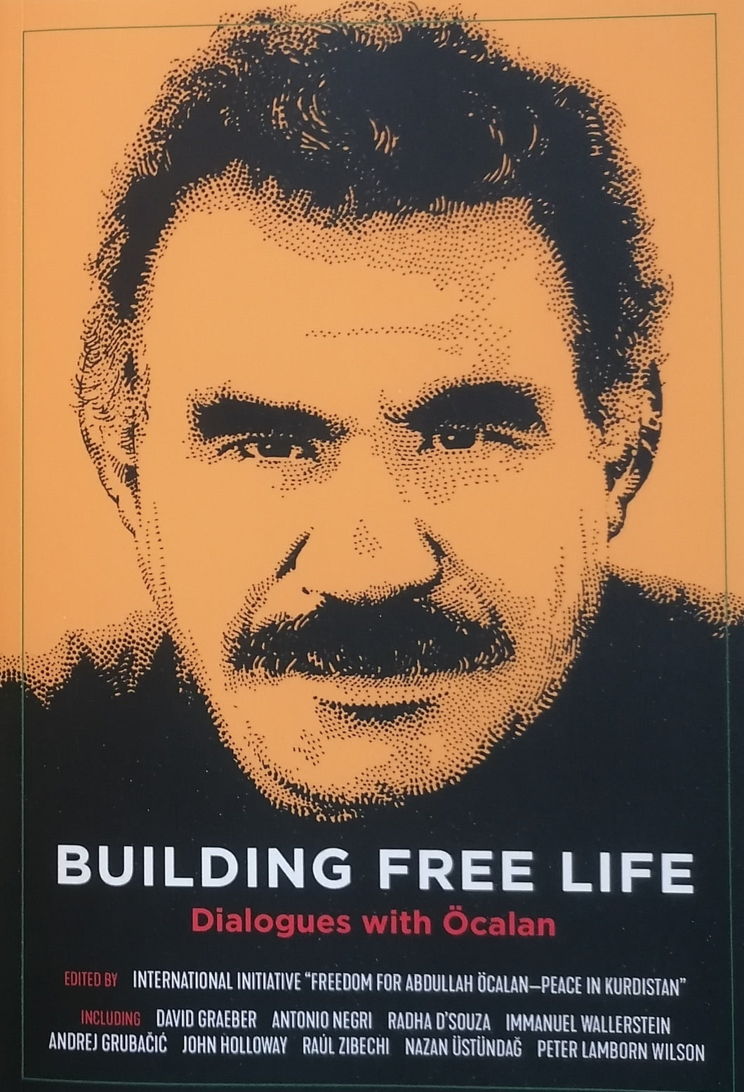 Bok: Building Free Life. Dialogues with Öcalan